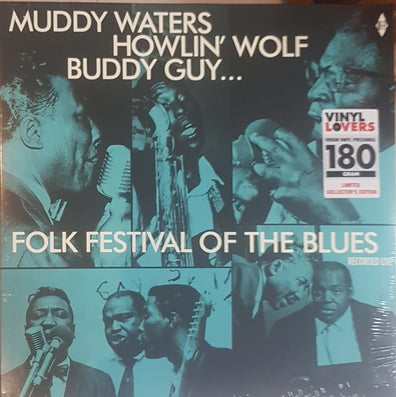 Muddy Waters, Howlin Wolf, Buddy Guy - Folk Festival Of The Blues